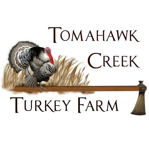 Tomahawk Creek Turkey Farm